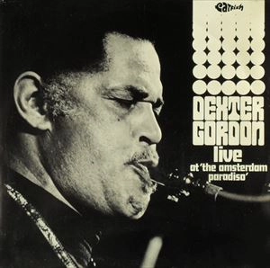 DEXTER GORDON / デクスター・ゴードン / LIVE AT THE AMSTERDAM PARADISO