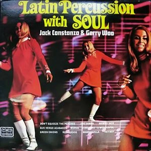 JACK COSTANZO / ジャック・コスタンゾ / LATIN PERCUSSION WITH SOUL