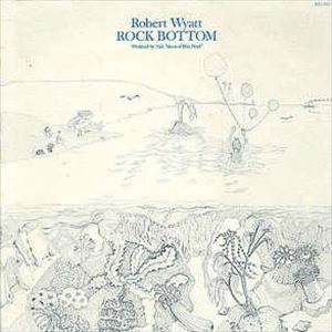 ROBERT WYATT / ロバート・ワイアット / 白日夢