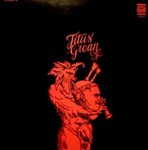 TITUS GROAN / タイタス・グローン / タイタス･グローン