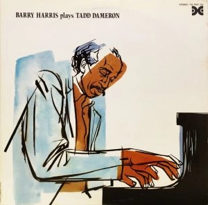 BARRY HARRIS / バリー・ハリス / プレイズ・タッド･ダメロン