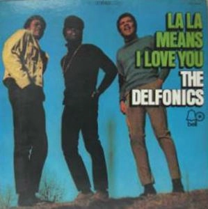 DELFONICS / デルフォニクス / ラ･ラは愛の言葉