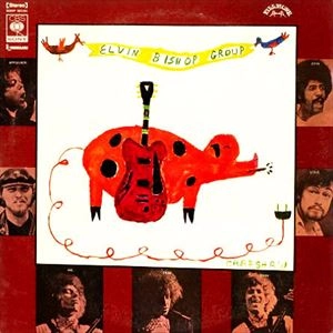 ELVIN BISHOP GROUP / エルヴィン・ビショップ・グループ / エルビン･ビショップ･グループ