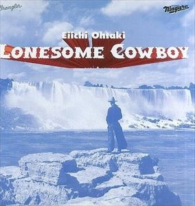 EIICHI OHTAKI / 大滝詠一 / LONESOME COWBOY