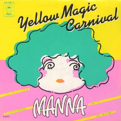 MANNA / マナ / Yellow Magic Carnival