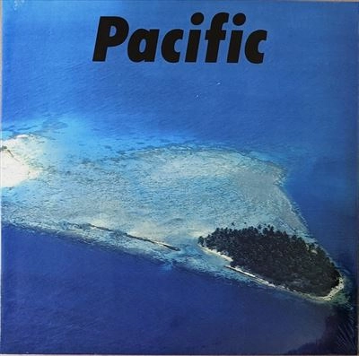 HARUOMI HOSONO / SHIGERU SUZUKI / TATSURO YAMASHITA / 細野晴臣 / 鈴木茂 / 山下達郎 / PACIFIC