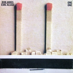BOB JAMES & EARL KLUGH / ボブ・ジェームス&アール・クルー / ワン･オン･ワン / ONE ON ONE
