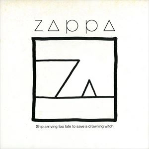 FRANK ZAPPA (& THE MOTHERS OF INVENTION) / フランク・ザッパ / マル･サンカク･シカク