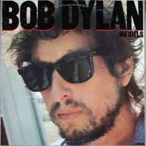 インフィデル / BOB DYLAN / ボブ・ディラン / オールドロック