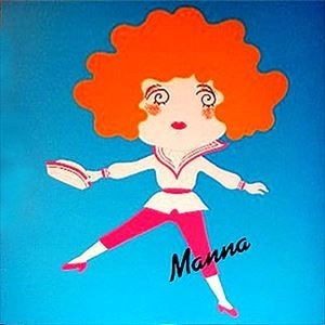 MANNA / マナ / MANNA