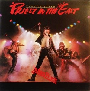 JUDAS PRIEST / ジューダス・プリースト / イン･ジ･イースト