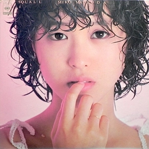スコール / SQUALL / SEIKO MATSUDA / 松田聖子 / 日本のロック・J-POP