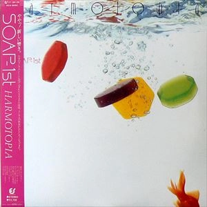 SOAP (80's JPN) / ソープ / HARMOTOPIA