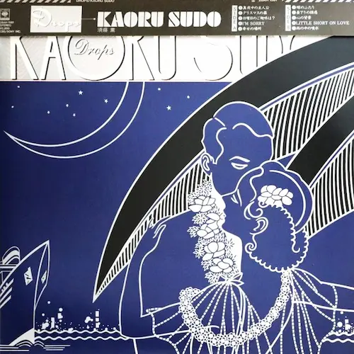 KAORU SUDO / 須藤薫 / ドロップス