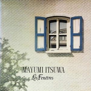 MAYUMI ITSUWA / 五輪真弓 / 窓 せめて愛を