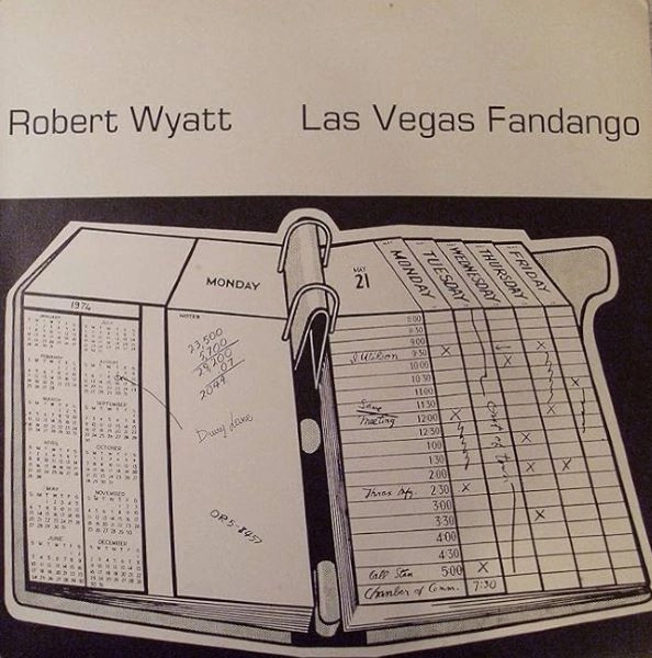 ROBERT WYATT / ロバート・ワイアット / ラスヴエガスフアンダンゴ