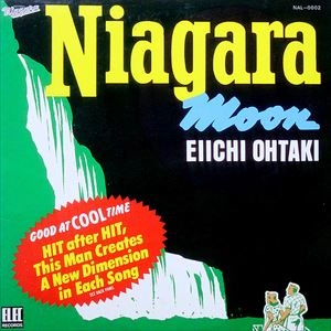 EIICHI OHTAKI / 大滝詠一 / ナイアガラ･ムーン