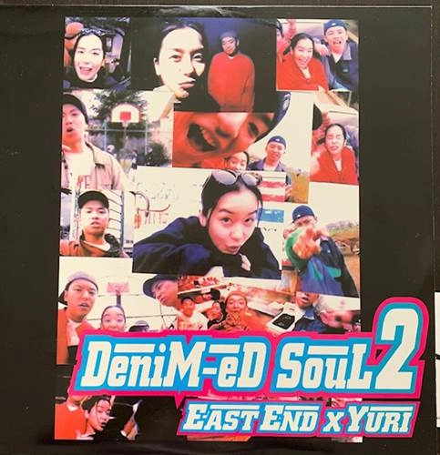 EAST END×YURI / DENIM-ED SOUL 2