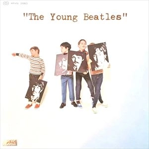 BEATLES / ビートルズ / 若き日のビートルズ