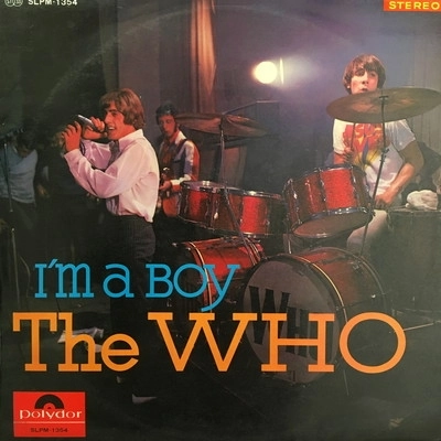 THE WHO / ザ・フー / アイム･ア･ボーイ