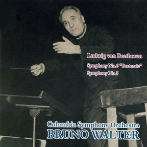 BRUNO WALTER / ブルーノ・ワルター / ベートーヴェン：交響曲6&5番 / BEETHOVEN: SYMPHONIES NO.6, NO.5