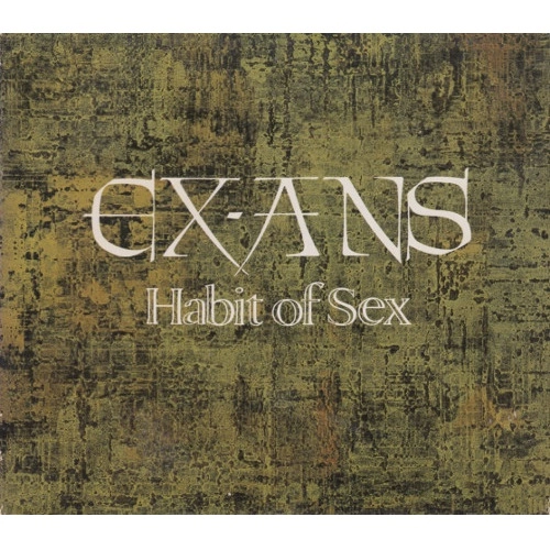 EX-ANS / Habit of Sex