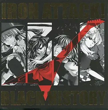 IRON ATTACK! / アイアン・アタック / ブラック・ヒストリー
