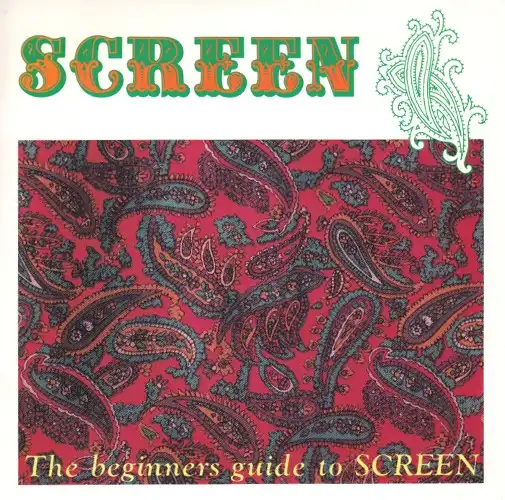 SCREEN / スクリーン / The Beginners Guide To Screen