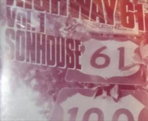SONHOUSE / サンハウス / ハイウェイ61 VOL.1