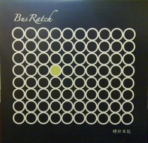BUSRATCH / バスラッチ / 時計日記