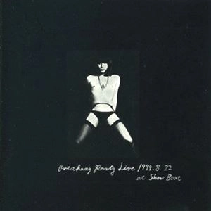 OVERHANG PARTY / オーバーハング・パーティ / Live 1994.8.22 At Showboat