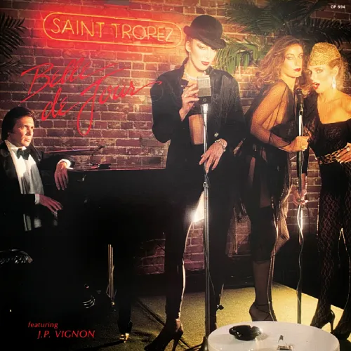 SAINT TROPEZ / サン・トロペ / 官能の宴