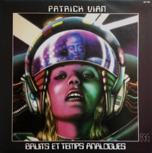 PATRICK VIAN / 騒音と時間