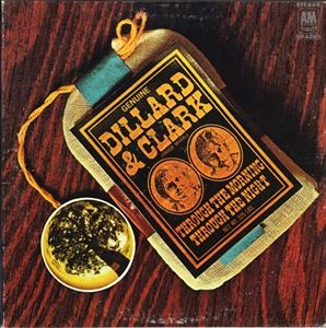 DILLARD & CLARK / ディラード&クラーク / 朝の光の中で