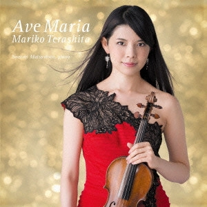 TERASHITA MARIKO / 寺下真理子 / AVE MARIA