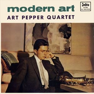 ART PEPPER / アート・ペッパー / モダン･アート