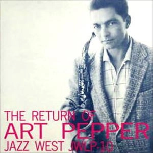 ART PEPPER / アート・ペッパー / リターン