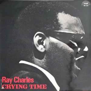 RAY CHARLES / レイ・チャールズ / クライングタイム