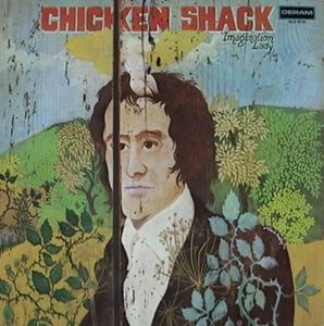 CHICKEN SHACK / チキン・シャック / イマジネーション･レディー