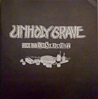 UNHOLY GRAVE / HUCK FINN ONSLAUGHT
