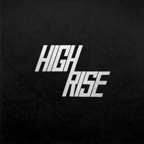 HIGH RISE / ハイライズ / Ⅱ