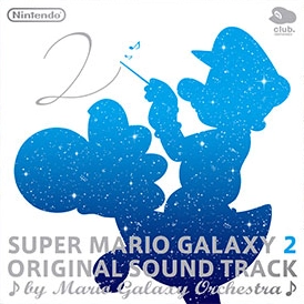 ORIGINAL SOUNDTRACK / オリジナル・サウンドトラック / スーパーマリオギャラクシー 2 オリジナルサウンドトラック