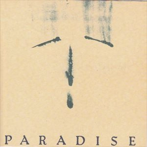 NAOKI ZUSHI / 頭士奈生樹 / PARADISE