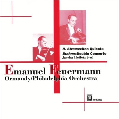 EMANUEL FEUERMANN / エマヌエル・フォイアマン / R.STRAUSS:DON QUIXOTE/BRAHMS:DOUBLE CON