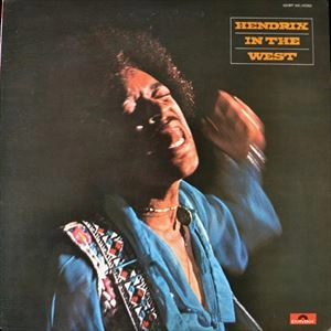 JIMI HENDRIX (JIMI HENDRIX EXPERIENCE) / ジミ・ヘンドリックス (ジミ・ヘンドリックス・エクスペリエンス) / ヘンドリックス･イン･ザ･ウエスト