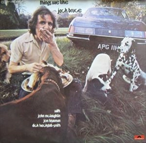 JACK BRUCE / ジャック・ブルース / シングス･ウィ･ライク
