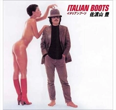 YUTAKA SADOYAMA / 佐渡山豊 / イタリアンブーツ