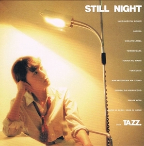 TAZUMI TOYOSHIMA / 豊島たづみ / STILL NIGHT