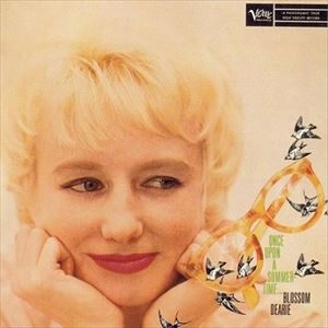 BLOSSOM DEARIE / ブロッサム・ディアリー / ワンス･アポン･ナ･サマータイム