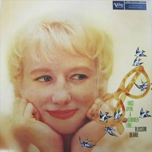 BLOSSOM DEARIE / ブロッサム・ディアリー / ワンス･アポン･ア･サマータイム